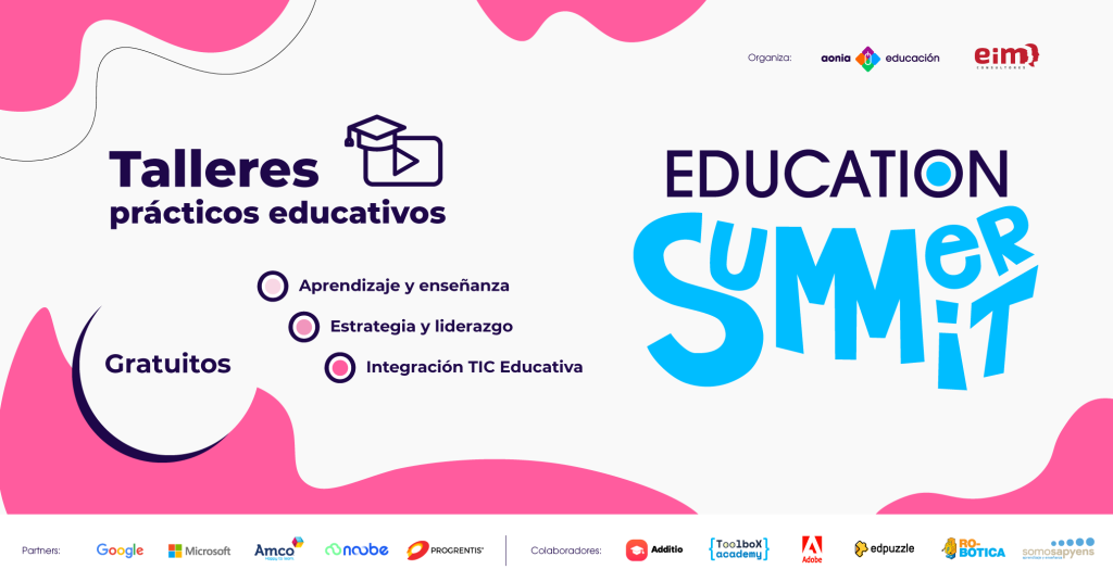 Talleres gratuitos Education Summer Summit 2022